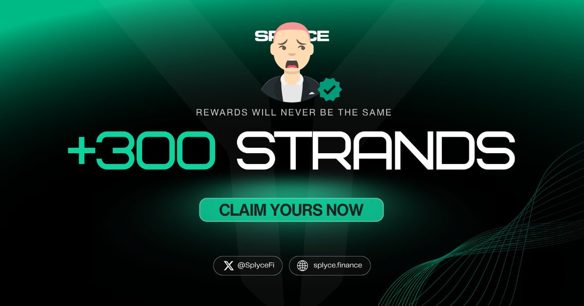 300 Strands claimed. 
Real-world yield is coming to Solana with <a href="/SplyceFi/">Splyce Finance</a> 
Feels good to be early.
Your turn: solana.splyce.finance/rewards?ref=af…