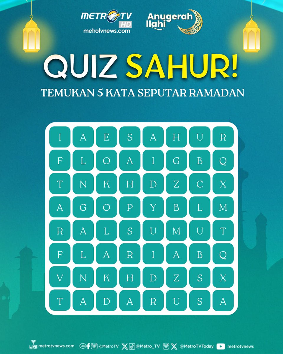Quiz Sahur time! 🌙✨
Sambil nunggu imsak atau habis santap sahur, coba  temukan 5 kata tersembunyi seputar Ramadan di dalam kotak ini. Fokusin mata, jangan ke-skip satu huruf pun. Udah ketemu semua belum, guys? 

Tulis jawabanmu di kolom komentar ya! 😉

#QuizSahurMetroTV
