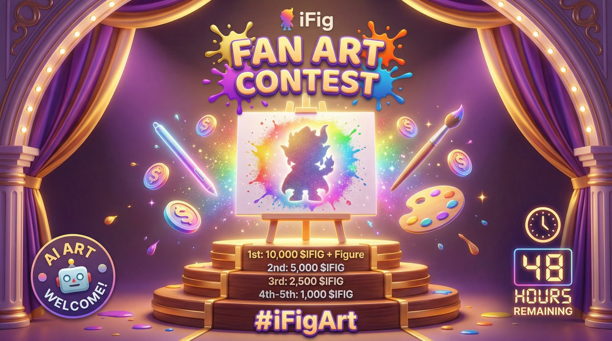 🎨 FAN ART CONTEST! 🎁

Show us YOUR iFig vision!

Create an original artwork featuring:
• iFig characters / figures
• AI + 3D printing theme
• Web3 / blockchain elements

🏆 PRIZES: 300,000 $IFIG total ($3,000)!
🥇 1st: 50,000 $IFIG ($500)
🥈 2nd-5th: 25,000 each ($250)
🏅