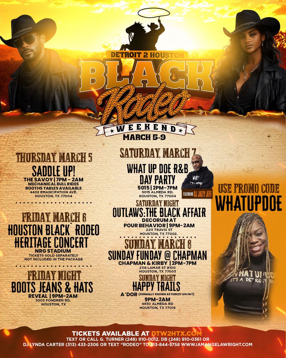 🤠🔥 DETROIT 2 HOUSTON: BLACK RODEO WEEKEND 🔥🤠

March 5–9 | Houston, TX

Saddle Up! 🐎🎶👢

🎤 Black Rodeo Heritage Concert
🎶 What Up Doe R&amp;B Day Party
🖤 Outlaws: The Black Affair
🤠 Boots, Jeans &amp; Hats + more

🎟 Tickets: DTW2HTX.com
Use promo code: WHATUPDOE