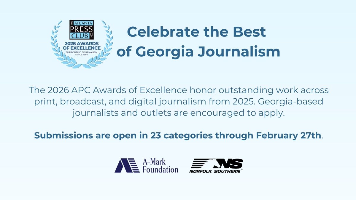 Celebrate the best of Georgia journalism. The 2026 APC Awards of Excellence honor outstanding print, broadcast, and digital work from 2025. Submissions are open through Feb. 27. Submit here: atlantapressclub.org/awards-of-exce…