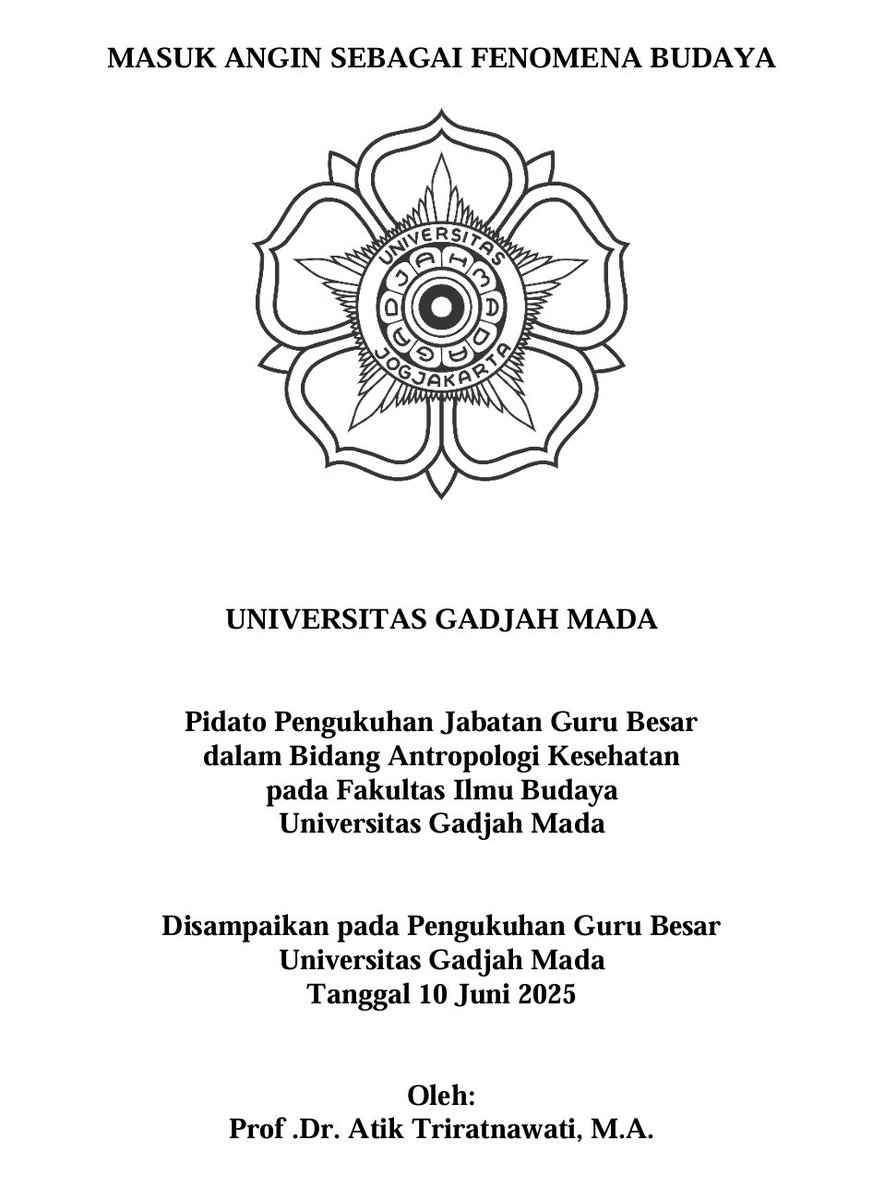 Percaya ga, gara-gara neliti fenomena ‘masuk angin’ di masyarakat, akhirnya bisa mengantarkan seorang dosen antropologi UGM untuk jadi guru besar. Kok bisa? Here we go mimin jelasin naskah pidato dari Prof. Atik Triratnawati yang berjudul “Masuk Angin Sebagai Fenomena Budaya”

(a