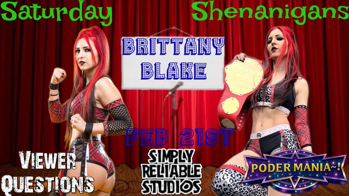 TONIGHT IS THE NIGHT!!!

11pm ET/8pm PT, the #SimplyReliableStudios crew will welcome the #Podermania~! Champion, <a href="/brittanyblake_/">Brittany Blake • ブリタニー • ブレイク</a> to the flagship show, #SaturdayShenanigans.

This is one you won't want to miss!