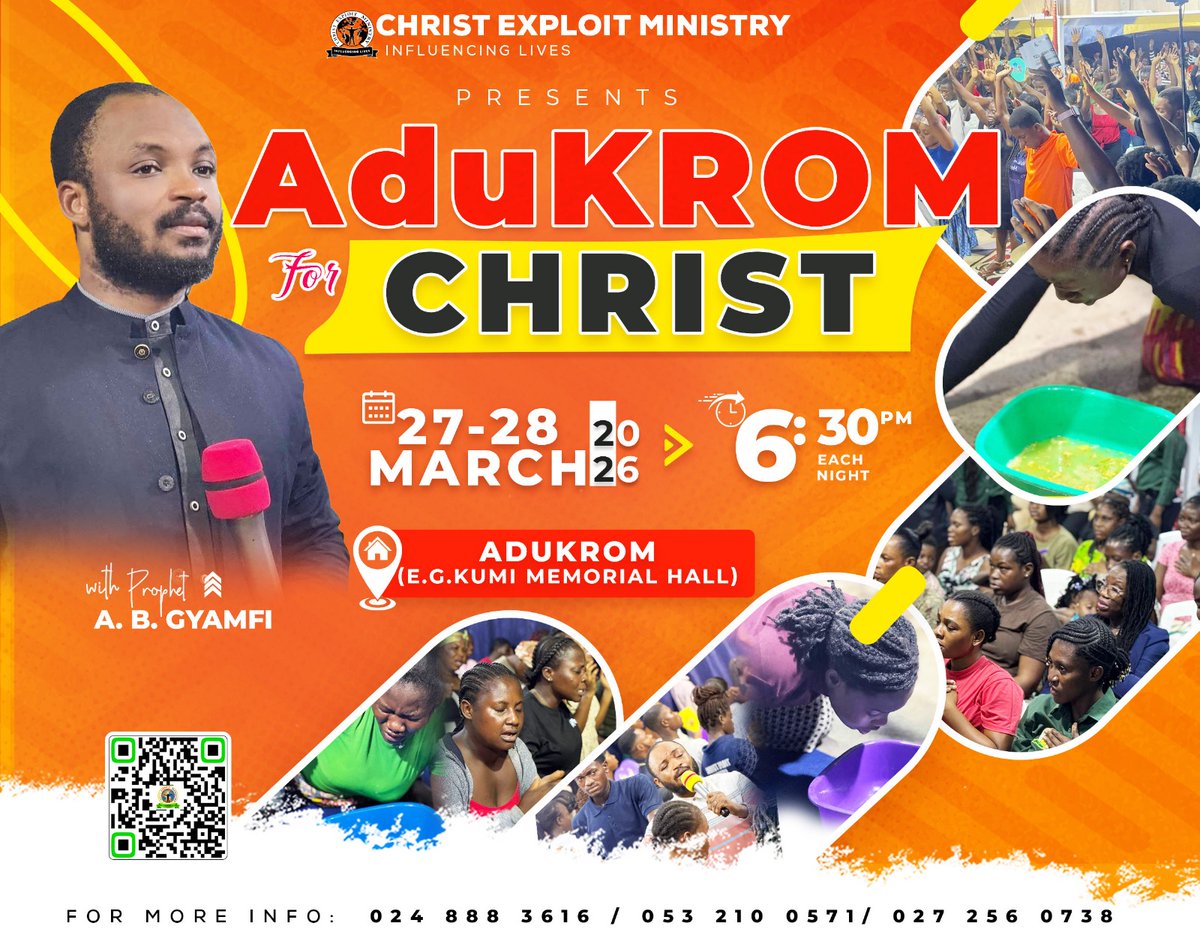 christexploitmn's tweet photo. 🔥 ADUKROM FOR CHRIST 🔥
Bra na Yesu bɛsesa w’abrabɔ!
 Come and let Jesus change your life!
📅 27–28 March 2026 | ⏰ 6:30PM
📍 E.G. Kumi Memorial Hall, AduKrom
📞 024 888 3616 | 053 210 0571 | 027 256 0738
#AduKromForChrist #JesusSaves #INDvsPAK #GHDuoCuentas6 https://t.co/9t7L8umNCS