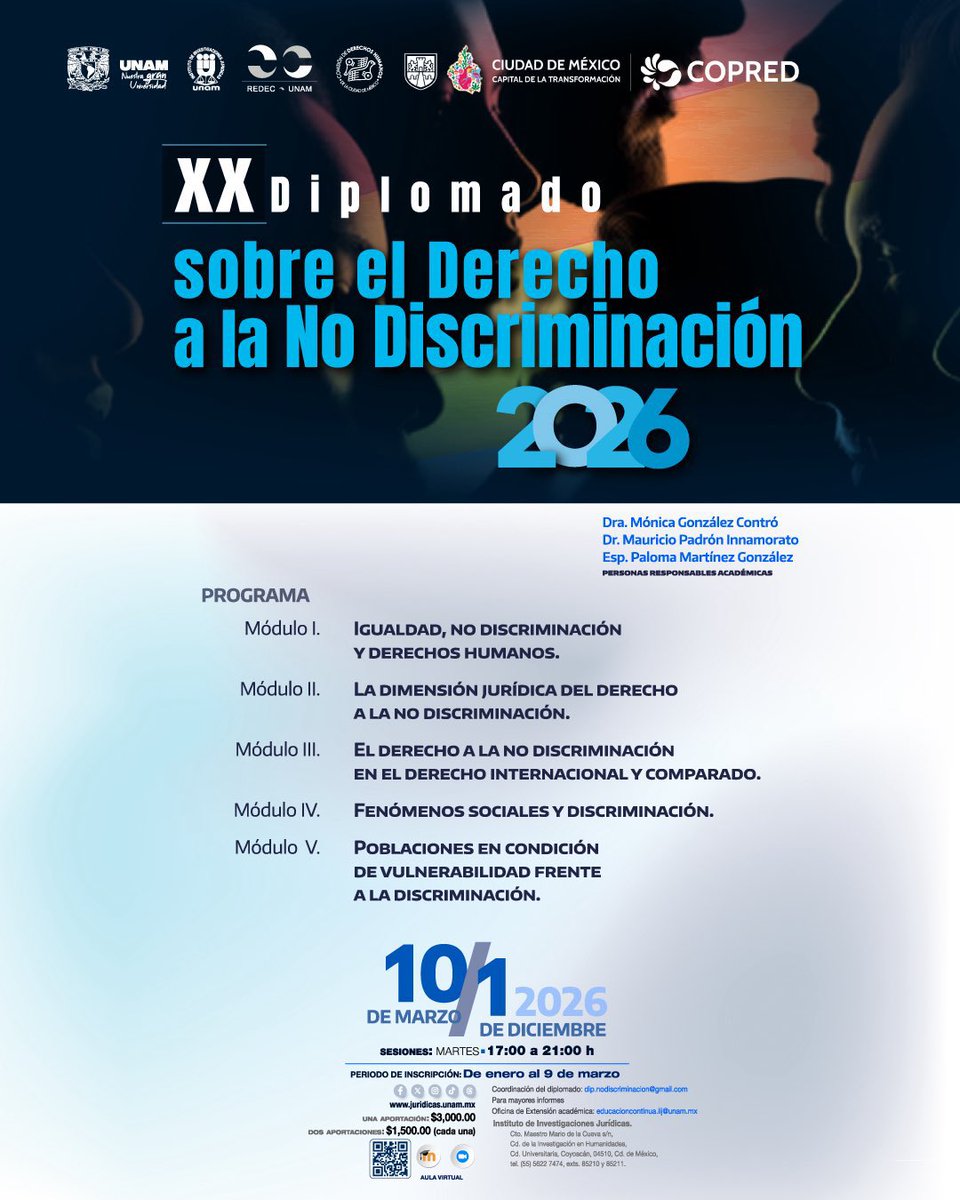 📌 ¿Te interesan los temas de Igualdad, no discriminación y #DDHH?
 
🎓 Inscríbete al XX Diplomado sobre el Derecho a la No Discriminación, 2026. Convoca <a href="/IIJUNAM/">Instituto de Investigaciones Jurídicas, UNAM</a>, <a href="/COPRED_CDMX/">COPRED CDMX</a> y #CDHCM.
 
📆 El registro cierra el 9 de marzo: juridicas.unam.mx/educacion/dipl…