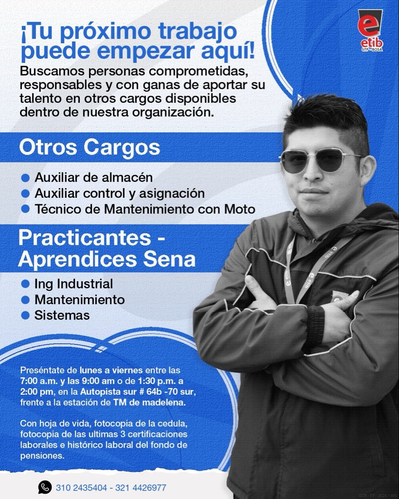🚍 ¡Tu próximo trabajo puede empezar hoy!

Buscamos personas comprometidas para diferentes cargos y practicantes.
📌 Auxiliares, técnicos y aprendices SENA.

Postúlate con ETIB