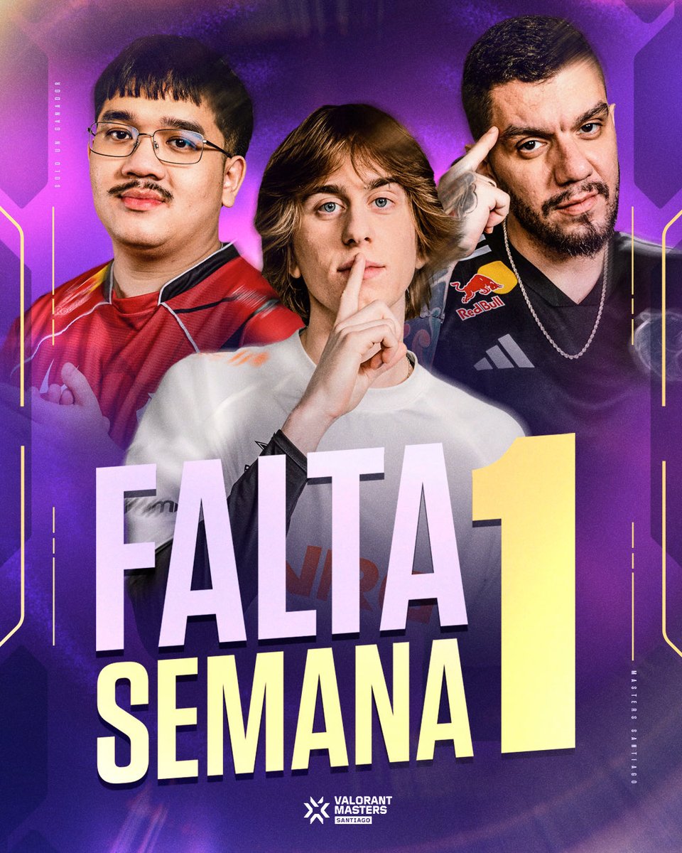 ¡SOLO FALTA 1 SEMANA PARA #VALORANTMasters SANTIAGO!