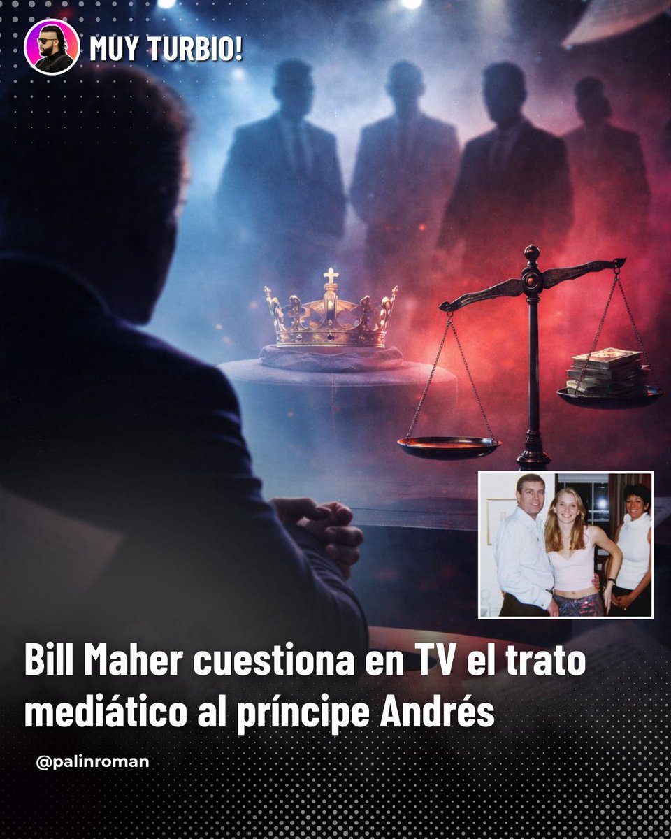 PalinRoman's tweet photo. Hay momentos en que el humor dice lo que muchos piensan… pero pocos se atreven a expresar.

Bill Maher lanzó una frase sarcástica sobre el príncipe Andrés, insinuando que ciertos temas parecen pesar más que otros cuando se trata de figuras de alto nivel.

La ironía apunta a algo más profundo: la percepción de que existen estándares distintos dependiendo del poder que se tenga.

No estoy acusando a nadie.
Pero cuando la comedia se convierte en vehículo de cuestionamiento público, significa que el tema sigue abierto en la conciencia colectiva.

¿Estamos viendo simple sátira… o una crítica directa a cómo se manejan ciertos escándalos?

Los leo.