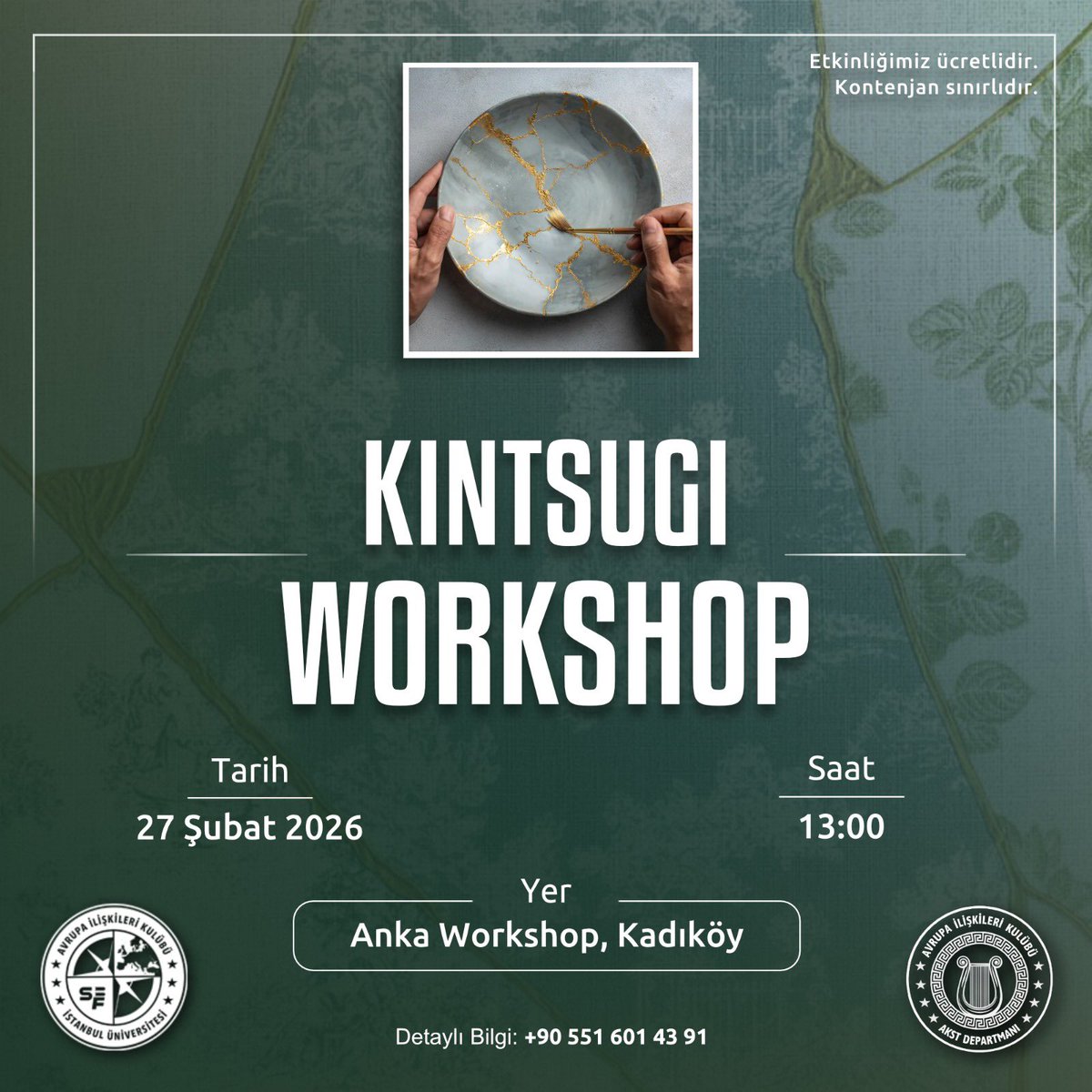 ✨Kintsugi Atölyesi!

Kulübümüzün Avrupa Kültürü, Sanatı ve Tarihi Departmanı olarak 27 Şubat’ta Anka Workshop’ta Kintsugi Atölyesi gerçekleştiriyoruz.🏺

Kintsugi, kırıkları gizlemek yerine altınla görünür kılan ve kusurları değerle buluşturan bir Japon sanat felsefesidir. Bu