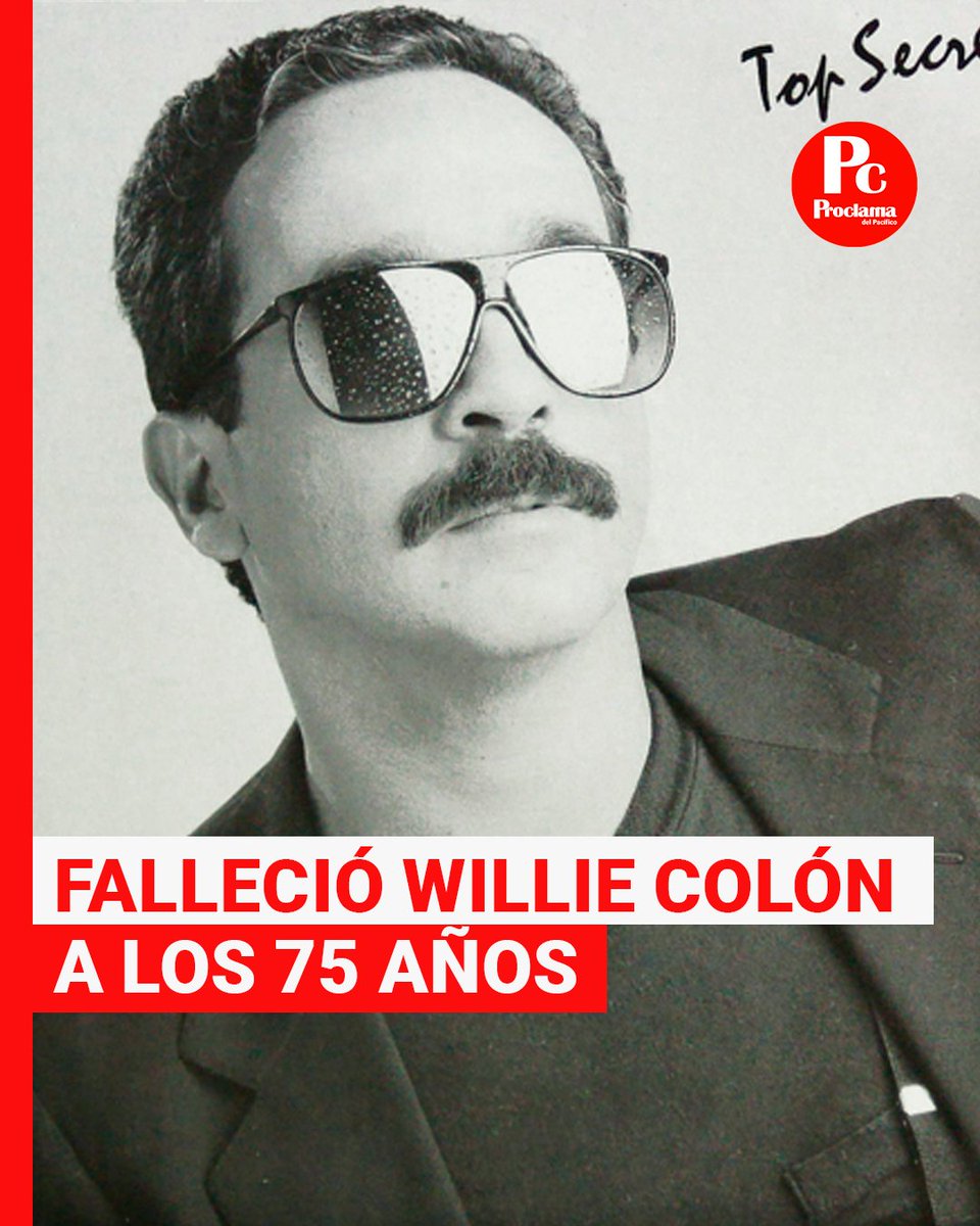 #LOULTIMO 🚨 || Willie Colón falleció este 21 de febrero de 2026 a los 75 años, según confirmó su familia mediante un comunicado difundido en las redes sociales del músico neoyorquino. La información fue publicada a las 11:53 a. m. y actualizada a las 12:05 p. m., tras la