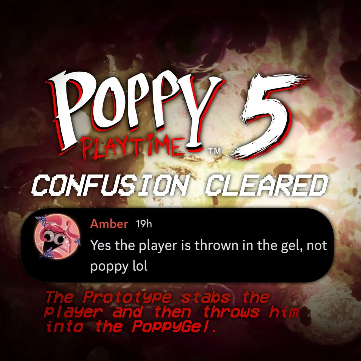 ⁉️ CHAPTER 5 ENDING CONFUSION 

Developer Amberluvbugs confirms that the PLAYER was thrown into the Poppy Gel at the end of Poppy Playtime Chapter 5.

Many people were confused and thought poppy was the one thrown.

#PoppyPlaytimeChapter5