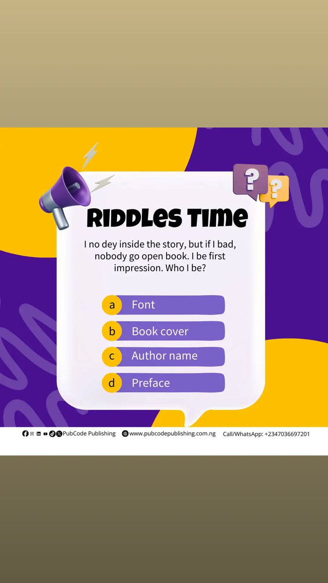PubCode_Pub's tweet photo. It's riddles O'clock 👌

Can you guess the right answer...😀

#bookpublisherinabeokuta 
#ISBNPublication 
#bookformatting 
#bookpublishingservices https://t.co/5tdEGWGNTF