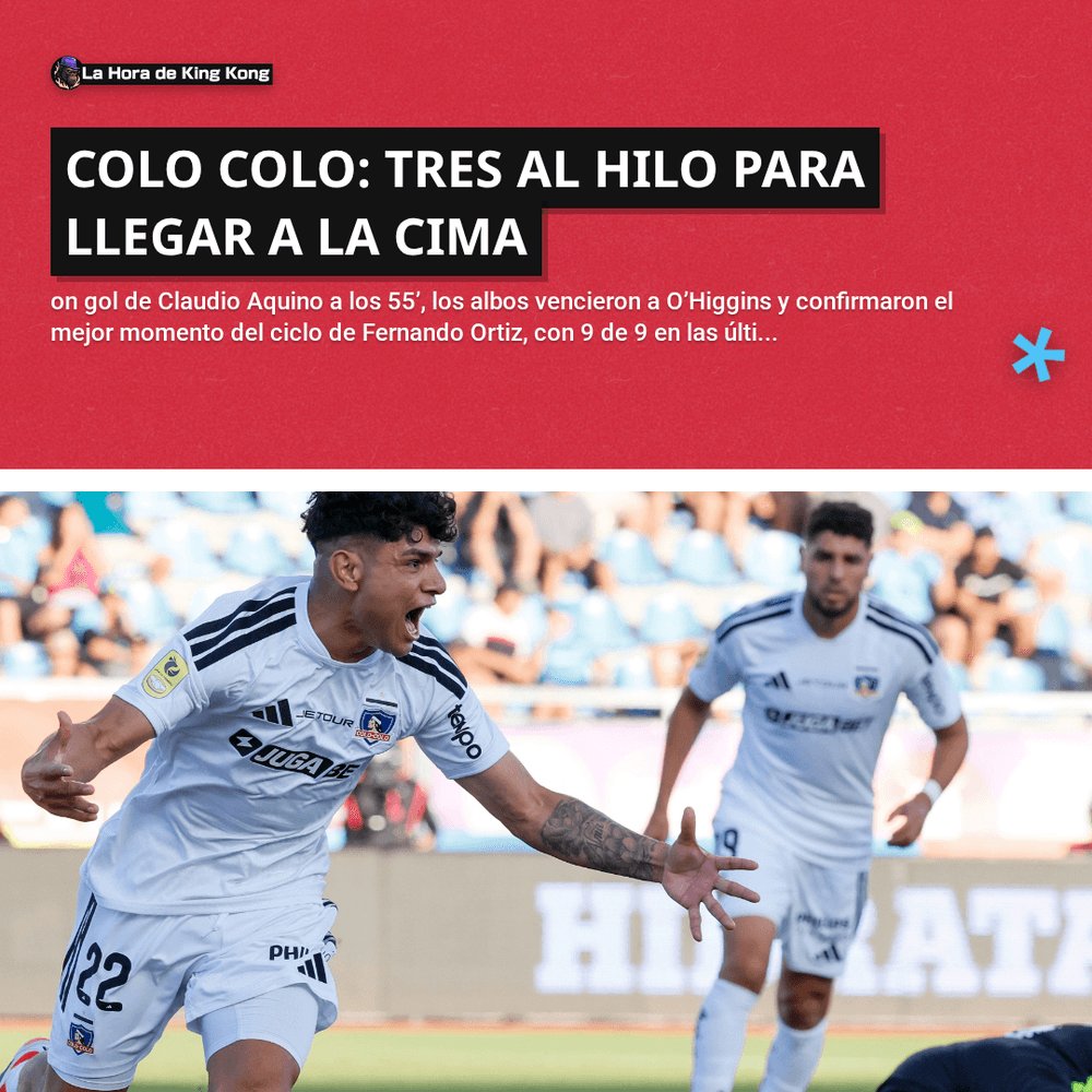 🔥 Colo Colo: tres al hilo para llegar a la cima

👉 Léela completa en el siguente link:
lahoradekingkong.cl/colo-colo/colo…

#LaHoradeKingKong #Aquino #ColoColo #Ohiggins #RancaguaCampeonatoChileno