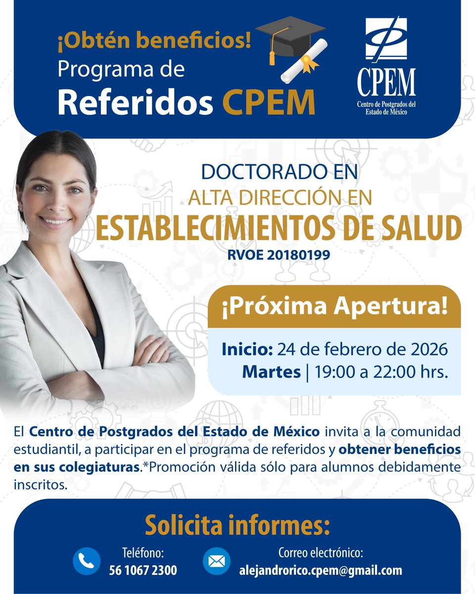 ¡Da el siguiente paso en tu carrera y transforma el sector salud!

📞 Solicita informes: 56 1067 2300
📧 alejandrorico.cpem@gmail.com
🌐 cpem.edu.mx

#DoctoradoCPEM #AltaDirección #GestiónEnSalud #PosgradosMéxico #EducaciónSEP #LiderazgoEnSalud #CPEM