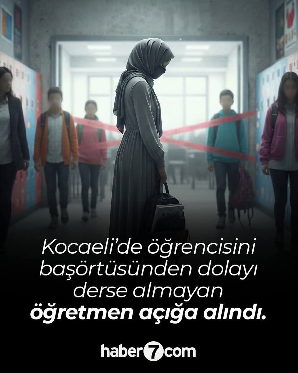 Kocaeli Derince’de 3. sınıf öğrencisini başörtüsü nedeniyle sınıfa almadığı öne sürülen öğretmen, hakkında başlatılan soruşturma kapsamında görevinden uzaklaştırıldı
Öğrencinin yakını,öğretmenin "Ben sevmiyorum saçını aç türbanını çıkar
Dışarıda takarsın." Demiş.