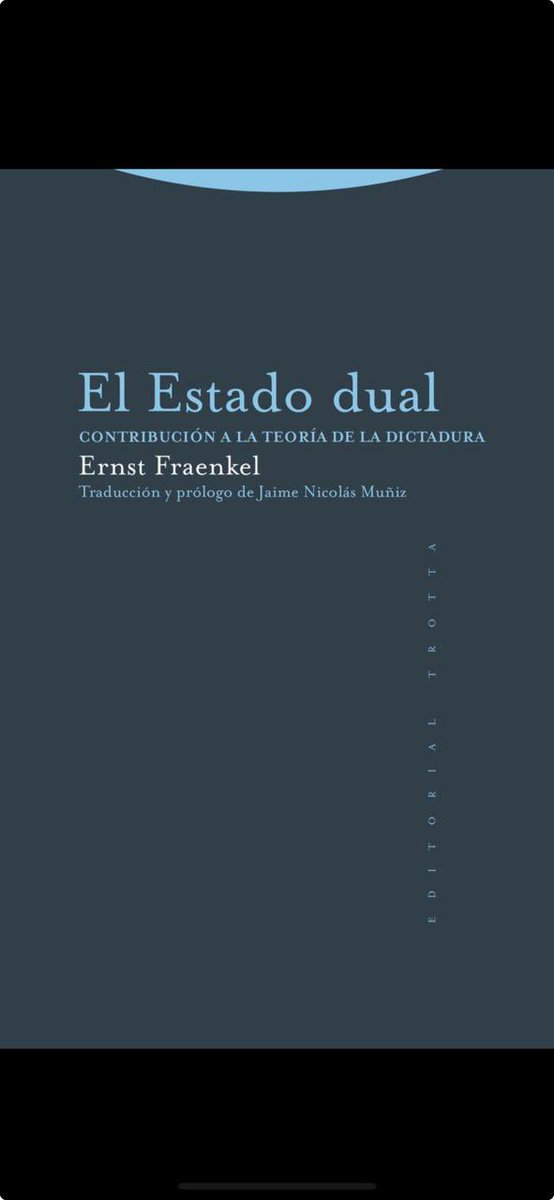 Hay regímenes que no destruyen la ley: la conservan. La cuidan. La exhiben. Tribunales abiertos, códigos vigentes, contratos que se cumplen. Y al mismo tiempo, en otra ventanilla, deciden sin reglas, castigan sin límites y etiquetan enemigos. Ernst Fraenkel lo llamó “Estado