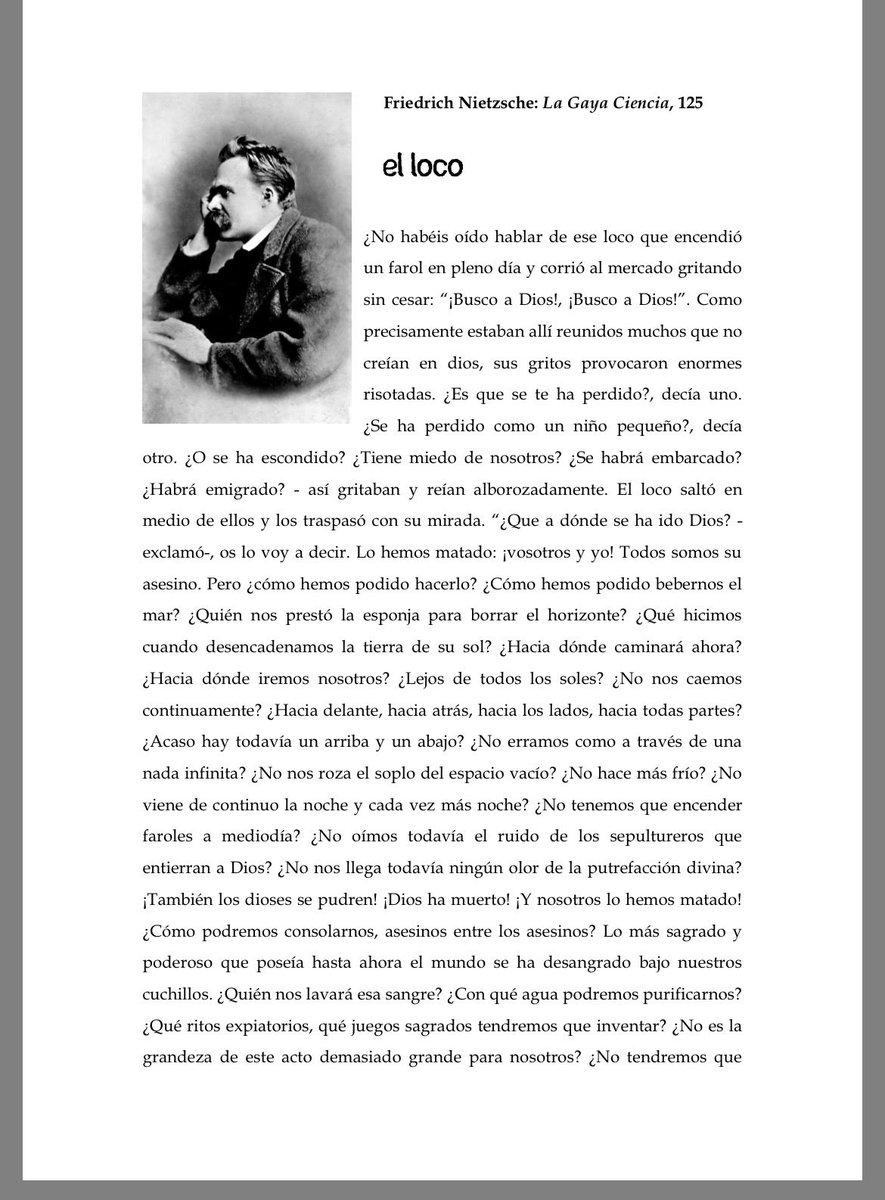 Un texto, un cambio de época. Y todavía caminamos por esos caminos oscuros que anunciaba El Loco