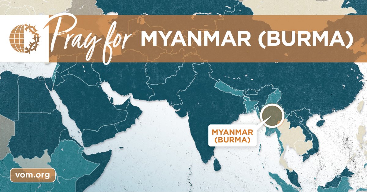 VOM_USA's tweet photo. Myanmar: Pray for the encouragement and courage of pastors who have been arrested for proclaiming the gospel. https://t.co/N4y0SoifDO
