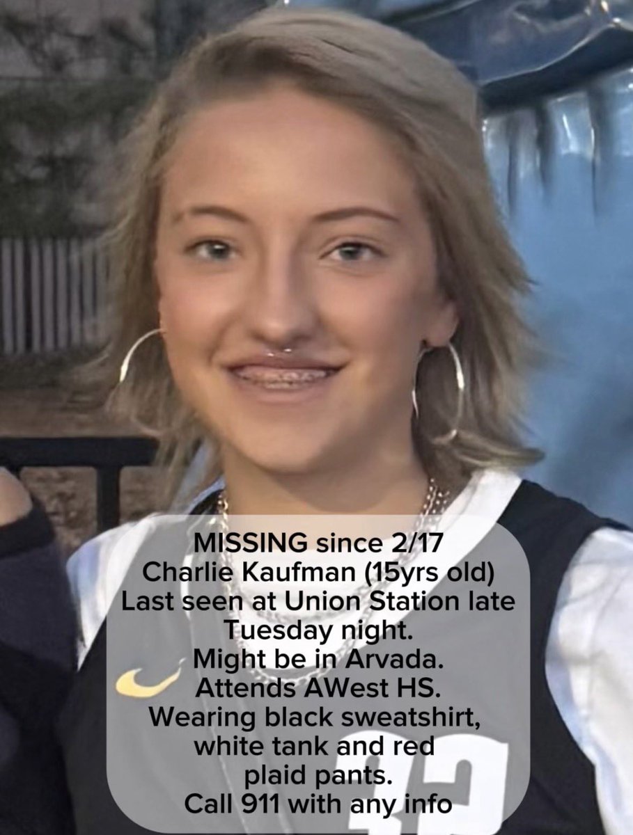 ImMeme0's tweet image. 🚨⚠️🚨MISSING CHILD 🚨⚠️🚨

Father is urgently seeking the public’s assistance in locating his daughter, Kaylin “Charlie” Kaufman, a 15-year-old reported missing in Denver, CO.

‼️Please share far and wide‼️