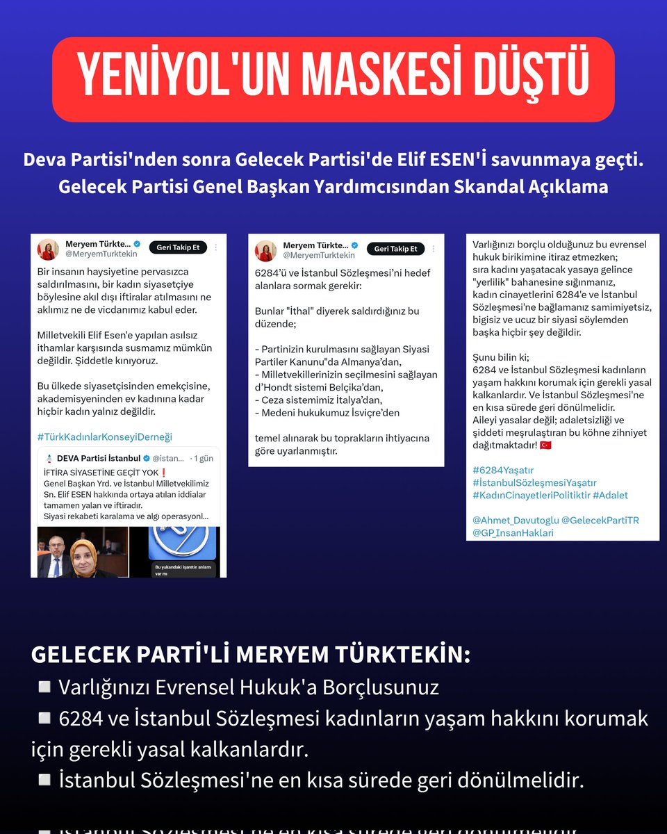 Deva Partisi, İstanbul Milletvekili Elif Esen’in açıklamaları üzerinden kamuoyuna yönelik sert üslup kullanıp parmak sallarken, 

İttifak ortağı Gelecek Partisi Genel Başkan Yardımcısı aynı süreçte hem Elif Esen’i hem de İstanbul Sözleşmesi ile 6284 sayılı Kanun’u savunmuştur.