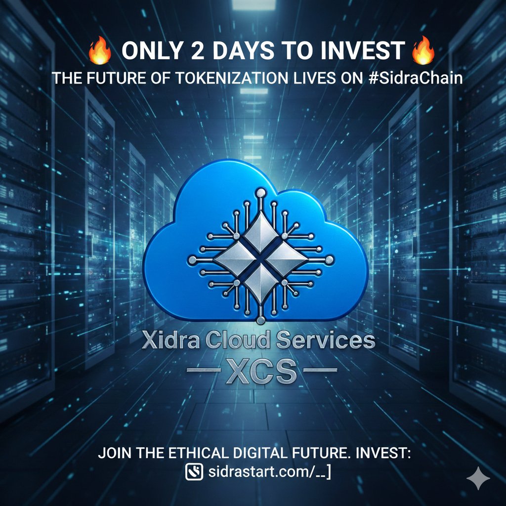 ⏳ FINAL CALL: Only 2 Days  Left 🚀

The future of tokenization lives on #SidraChain — and #XidraCloud is the engine making it possible.  

The evolution of finance isn’t built on hype; it’s built on legitimate infrastructure.  
While others speculate, we are constructing the