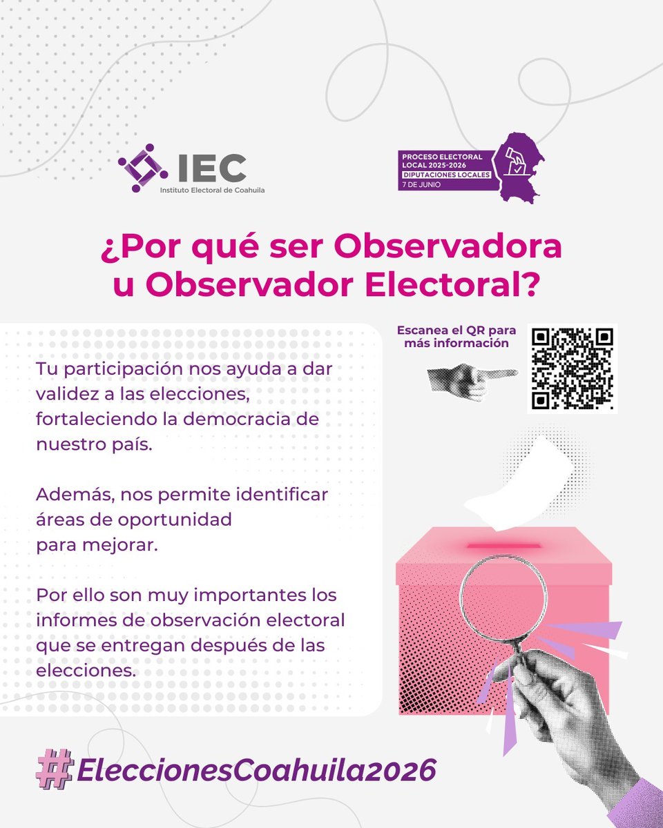 IEC_Coahuila's tweet photo. ¿Aún no te registras como Observador u Observadora Electoral? Recuerda que puedes hacerlo por internet o de manera presencial. ¡No hay pretexto! ¡Con tu participación fortaleces la democracia! ✨ https://t.co/PNKRiqPSEn