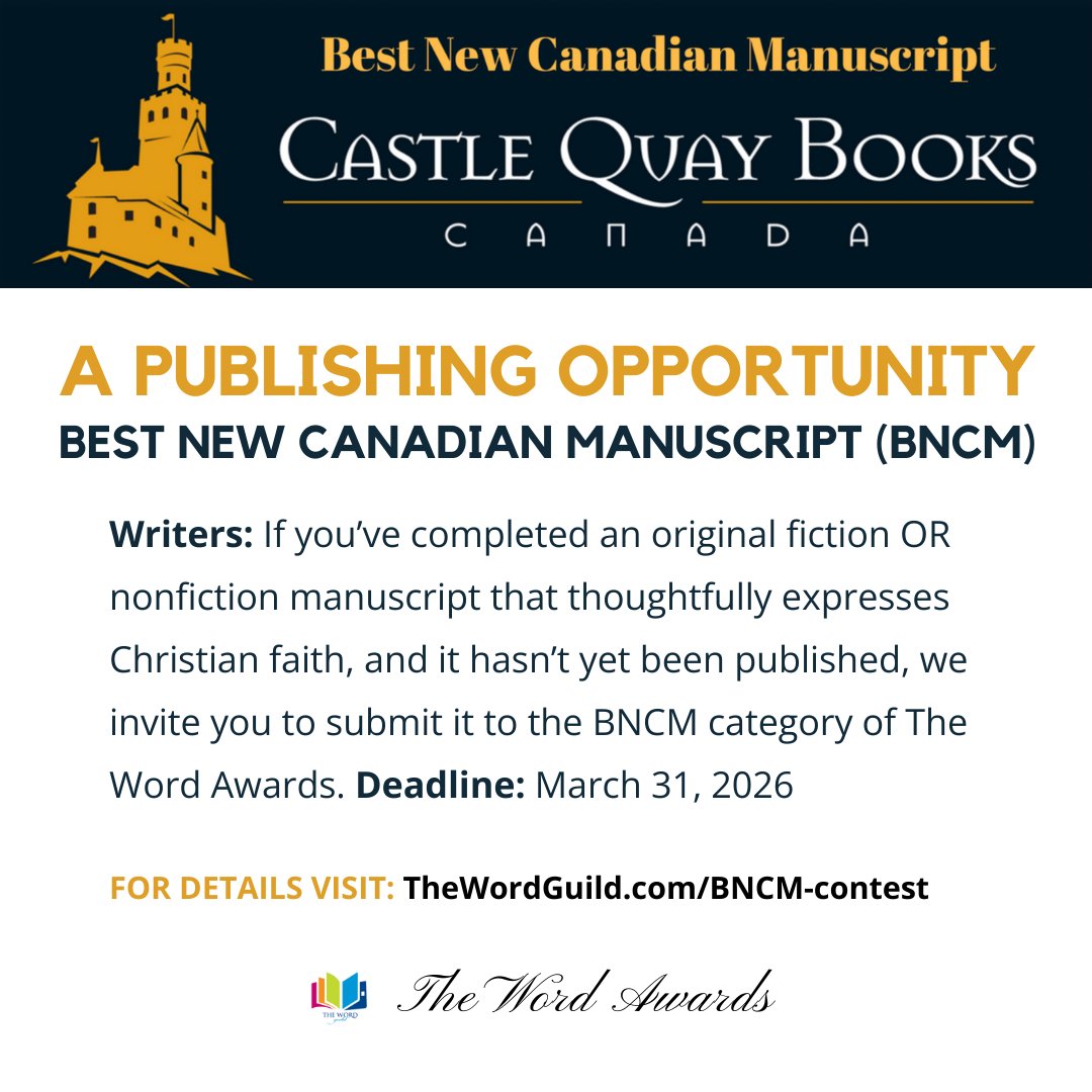 TheWordGuild's tweet photo. Do you have a manuscript ready for the world to see? 📚

The Best New Canadian Manuscript contest invites fiction &amp; non-fiction that expresses Christian faith in a compelling way. The winner will be published by Castle Quay Books!

Details: https://t.co/ckCzc9MyqV https://t.co/L4vG1CdUvQ