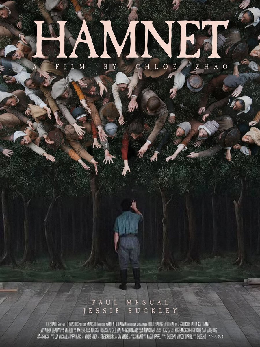 Hamnet (2025) dir. Chloé Zhao
