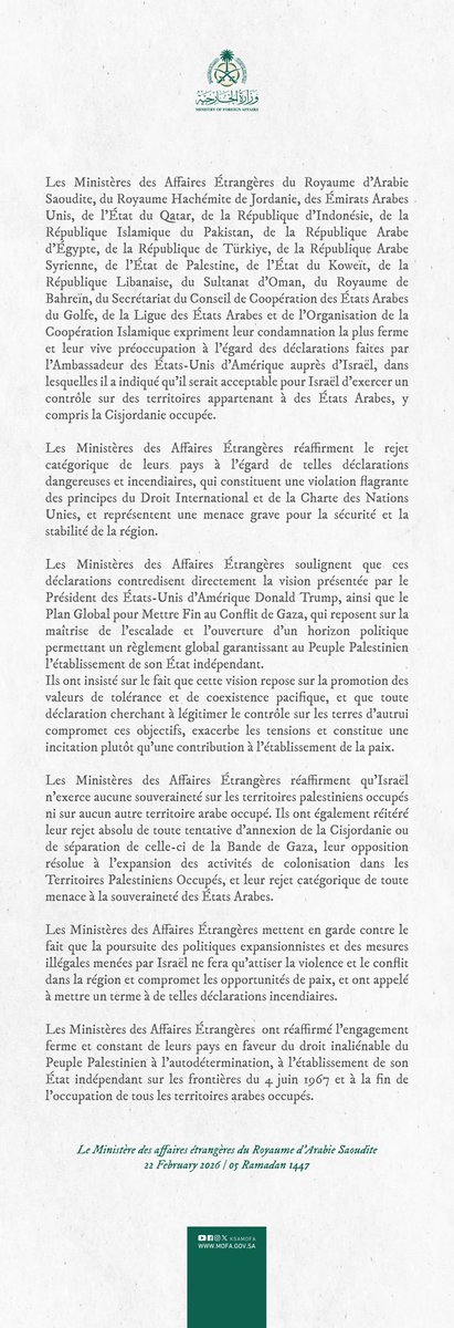 #Communiqué | Les Ministères des Affaires Étrangères du Royaume d’Arabie Saoudite, du Royaume Hachémite de Jordanie, des Émirats Arabes Unis, de l’État du Qatar, de la République d’Indonésie, de la République Islamique du Pakistan, de la République Arabe d’Égypte, de la