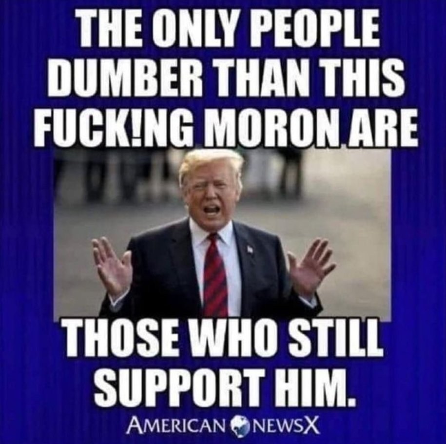catneu17's tweet photo. @JesusChryslerII DONALD J. TRUMP IS THE FUCKING LOSER OF THE UNITED STATES!
Go ahead and shoot your pedophile shot, asshole🖕.
I'm in Northern California waiting for your sorry, pathetic, POS, diaper wearing asshat to COME FIND ME!!!! #TrumpIsAnAsshole #TrumpsARapist #PedoParty https://t.co/PprVeIIUKg