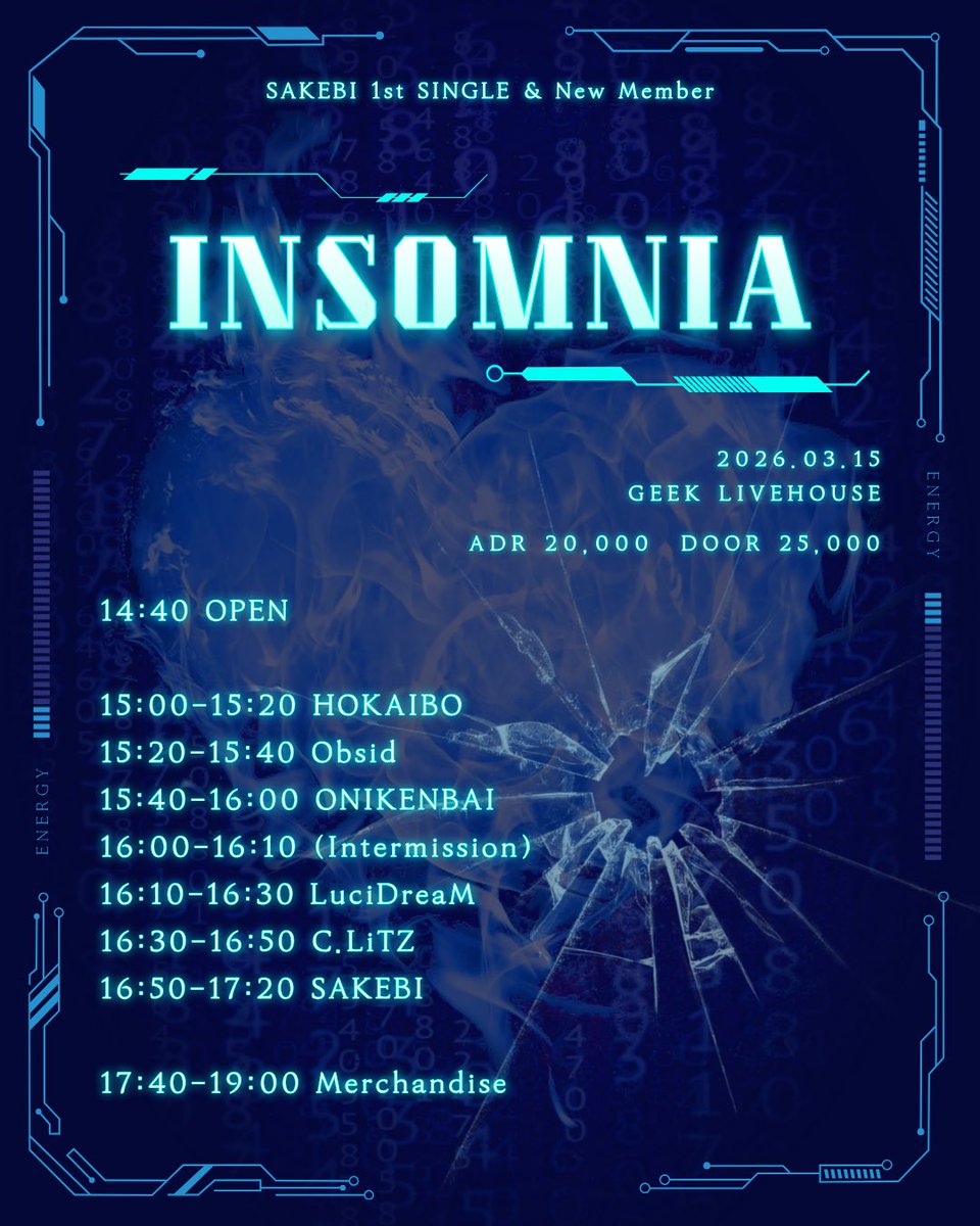 ⚔️ 【 LIVE 情報 】 #onikenbai_live

「 INSOMNIA ~SAKEBI 1st single &amp; New member~ 」

✻ 장소 : 긱 라이브 홀

✻ 일시 : 2026년 3월 15일(일)

✻ 티켓 : 예약 20,000원 | 현매 25,000원

👹 메아테 특전 : 특전권 1매 + 1P

🎫 예매링크 : booking.naver.com/booking/5/bize…