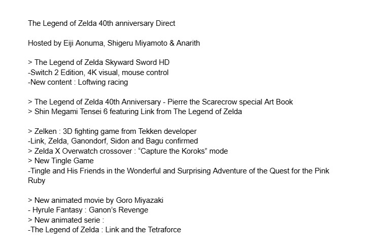 ZeldaAnecdotes's tweet photo. J'ai de sources sûres, mais anonymes, un leak des futures annonce du prochain Zelda Direct !

Bravo @AelysAnarith pour la promotion btw https://t.co/ND4kaPD7n4