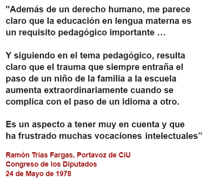 Hoy es el Dia Internacional de la Lengua Materna.

En los 70 los catalanistas exigían educación en lengua materna para los catalanohablantes porque cambiar de lengua en la escuela les causaba un "trauma"

Hoy imponen ese cambio a los niños castellanohablantes sin dejarles opción.