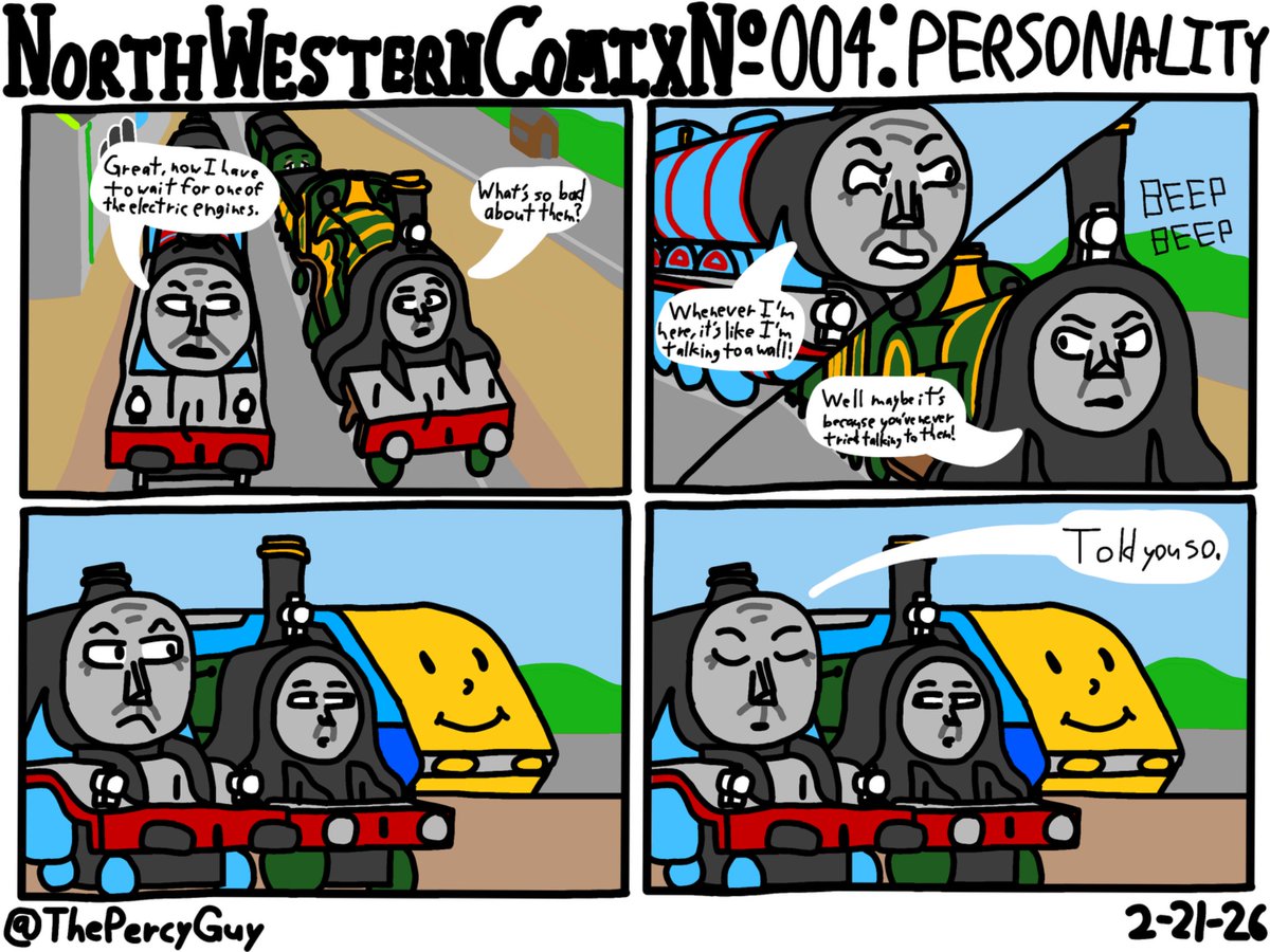 There’s a reason the Awdry’s never wrote about the electric engines…

The next part of North Western Comix is here!
