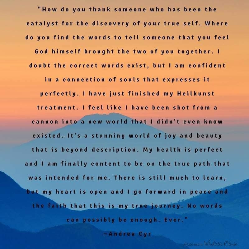 '... but I am confident in a connection of souls that expresses it perfectly ... " #patienttestimonial #patientphysician #mutualhealing #stunningworld #perfecthealth #intendedpath #forwardinpiece #truejourney #nowords