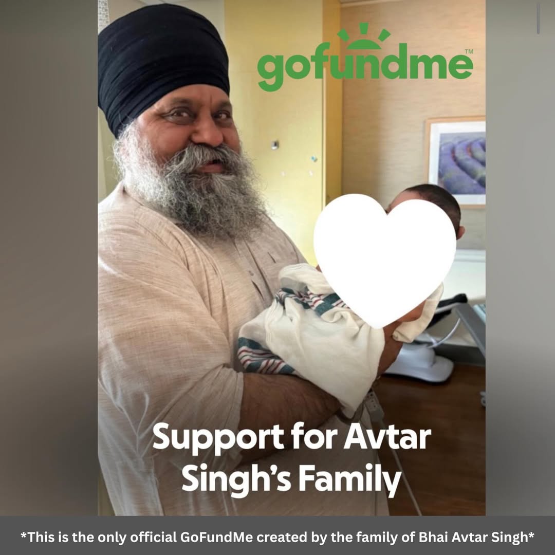 Avtar Singh, missing since abduction from Guru Nanak Parkash Gurdwara in Tracy (California, USA) on 17th February, has been found deceased, local reports confirmed today.

A fundraiser has been set up for his family, which includes six-month old triplets-
gofundme.com/f/support-for-…