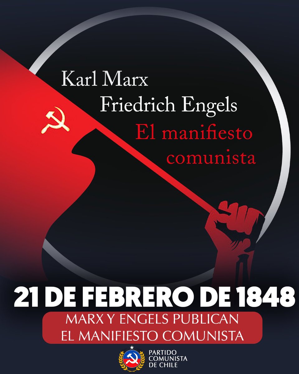 Como Partido Comunista, conmemoramos la publicación del Manifiesto del Partido Comunista, obra de Karl Marx y Friedrich Engels, que marcó un hito en la historia del pensamiento revolucionario.