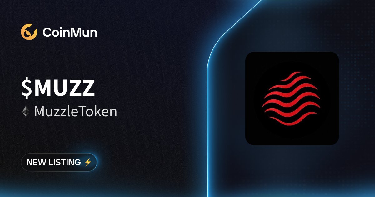 coinmun's tweet image. ⚡️ New Listing @MuzzleToken ⚡️

$MUZZ MuzzleToken is now listed on CoinMun.

Market Cap: $63,536

🚀 Discover here: coinmun.com/coins/muzzleto…

#NewListing #CoinMun #Ethereum #Crypto