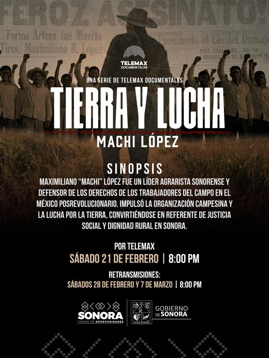 Hoy recordamos a un sonorense que hizo de la justicia su causa.

Los invito a ver “Tierra y Lucha: Machi López”, documental especial por <a href="/TMXDigital/">Telemax Sonora</a>, este 21 de febrero a las 8:00 PM.

Honramos su legado de tierra, dignidad y organización campesina para que las nuevas