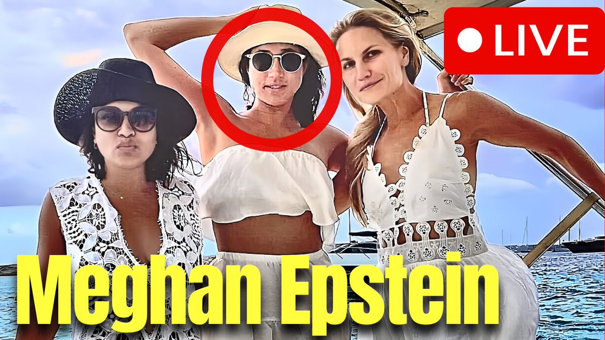 EMERGENCY LIVE! MEGHAN MARKLE YACHTING PICS VERIFIED! EPSTEIN FILES #meghanmarkle youtube.com/live/tr84Y-FYH… via <a href="/YouTube/">YouTube</a>