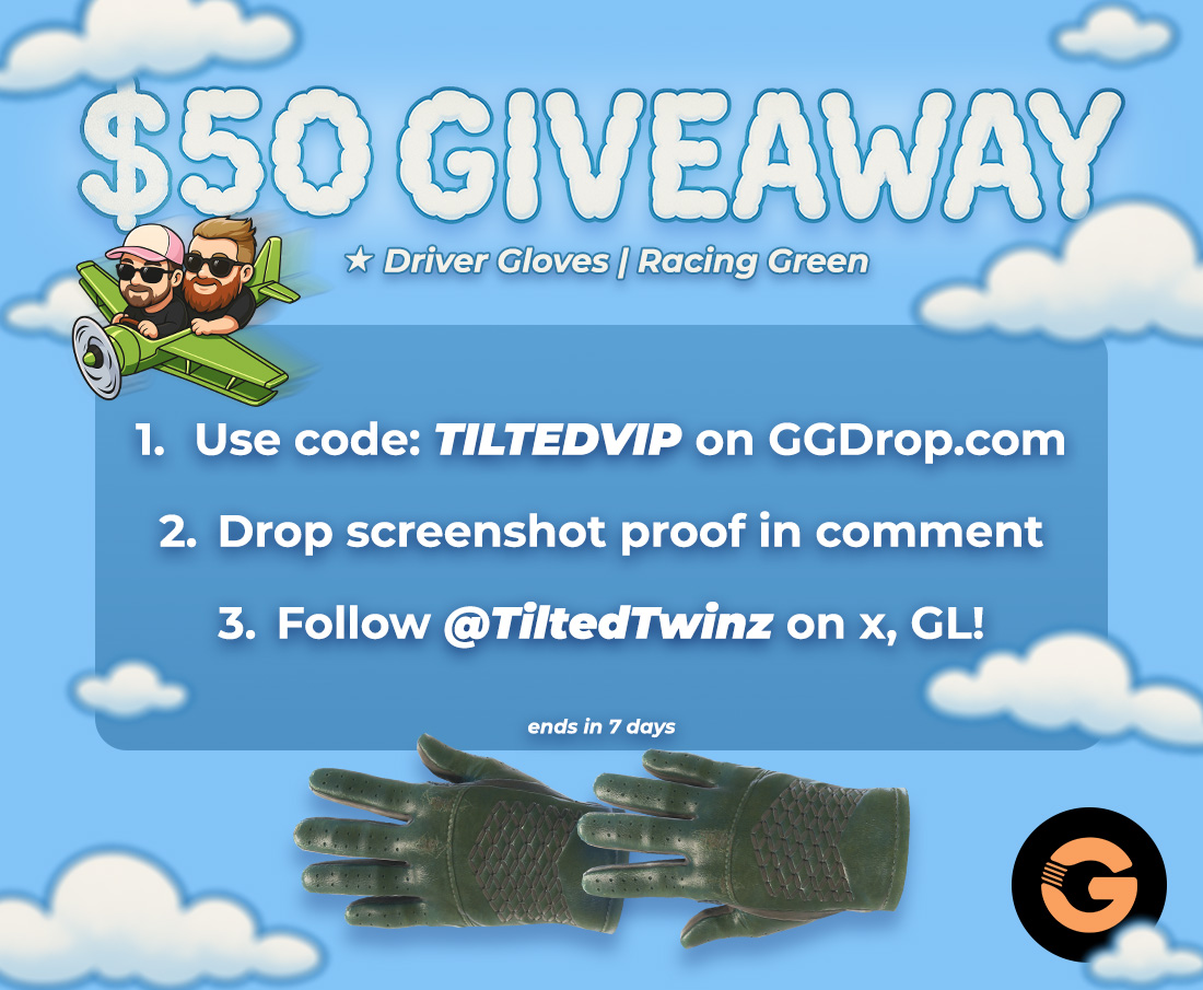 🎁 $50 GIVEAWAY! 🔥 ★ Driver Gloves | Racing Green

✅ RT + Tag a Friend
💜 Follow: 
<a href="/TiltedTwinz/">TiltedTwinz</a>

💰 Use Code: TILTEDVIP | ggdrop.art/TiltedTwinz

🍀Good Luck!
⏰Ends in 7 days!
#Giveaway #cs2 #cs2skins