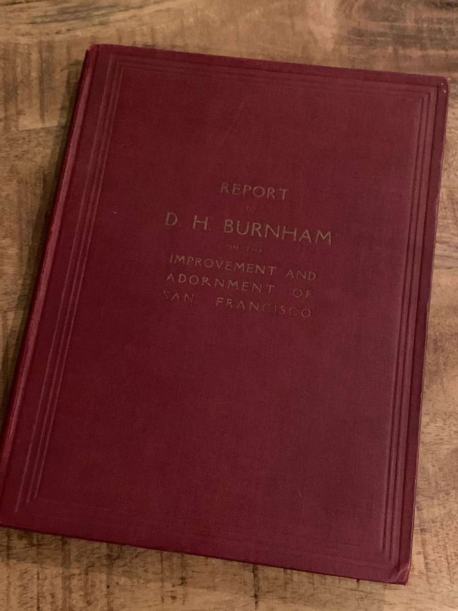 Nyjahollstrax's tweet photo. Report of D. H. Burnham on the Improvement and Adornment of San Francisco (1905) and the Plan of Chicago (1909). As an urban planner, I analyse the historical forces that have shaped our cities. These are two jewels in my collection. #urbanplanning #archtecture #urbanplanner https://t.co/Fu9ZE9G02M