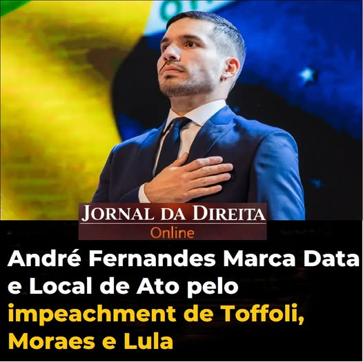 O deputado federal André Fernandes anunciou publicamente a convocação de uma manifestação marcada para o dia 1º de março de 2026, às 15h, na Praça Portugal, em Fortaleza, capital do Ceará. 

O ato foi divulgado por meio de suas redes sociais e inclui pedidos de impeachment de