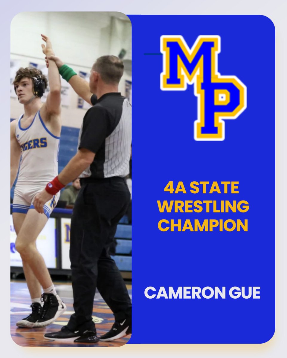 MPTigerPride's tweet photo. CAMERON GUE IS A STATE CHAMPION.  ALSO CONGRATS TO JACOB REIGEL AND AYDEN SMITH ON RUNNER UP FINISHES TONIGHT. GDTBAT! https://t.co/5NLHBClaMf