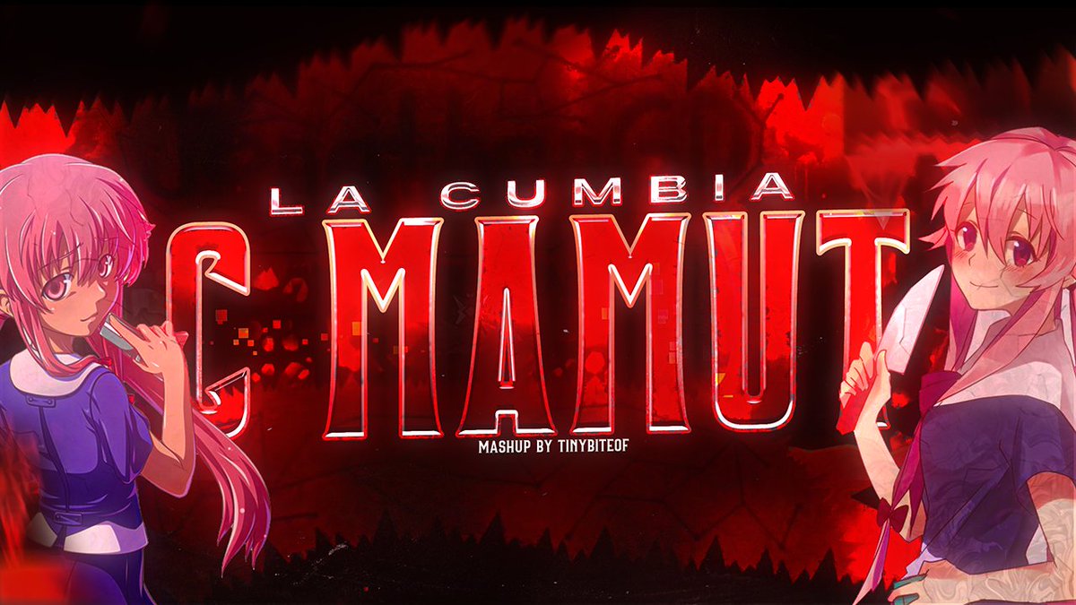 Davidbrawls's tweet photo. THE YANDERE X LA CUMBIA DEL C MAMUT by @TinybiteOF 

video: https://t.co/g35RVqI5Oa https://t.co/h5Sqo3Tfhm