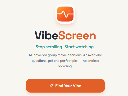 SproutScapeOG's tweet photo. IF you're like me and open Netflix to just endlessly scroll and not pick anything lol, you'll appreciate this idea. It's called VibeScreen https://t.co/t7r3L1Fccx

Looking for feedback on an app I'm doing the final polishing on. Its no cost to register and try out, if you have any issues or suggestions, please submit those through the feedback option on the app itself.  

Appreciate any feedback!

VibeScreen uses AI to turn your group's mood into one perfect movie or show recommendation. No more scrolling, no more compromising, no more settling for "whatever."

How It Works

Step 1    Answer Vibe Questions
Everyone in your group answers a few creative questions about mood, pacing, and taste — no genre checkboxes, just real feelings.

Step 2    AI Matches Your Group
Our AI synthesizes every answer into a unified vibe profile, finding the sweet spot where everyone's preferences overlap.

Step 3    One Perfect Pick
You get a single recommendation — the one movie or show that best fits your group's energy right now. Give it 15 minutes.

Step 4     Vote or Watch Together
Can't decide? Start a group vote so everyone ranks the picks, or distribute questions so friends answer from their own phones.