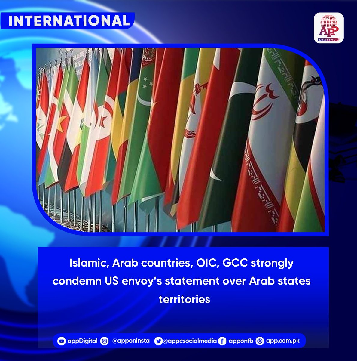 appcsocialmedia's tweet photo. Islamic, Arab countries, OIC, GCC strongly condemn US envoy’s statement over Arab states territories
#OIC #GCC #ArabStates #IslamicCountries #USDiplomacy #MiddleEast #Sovereignty #ForeignPolicy #InternationalRelations #DiplomaticRow https://t.co/alNyp3Xw0a