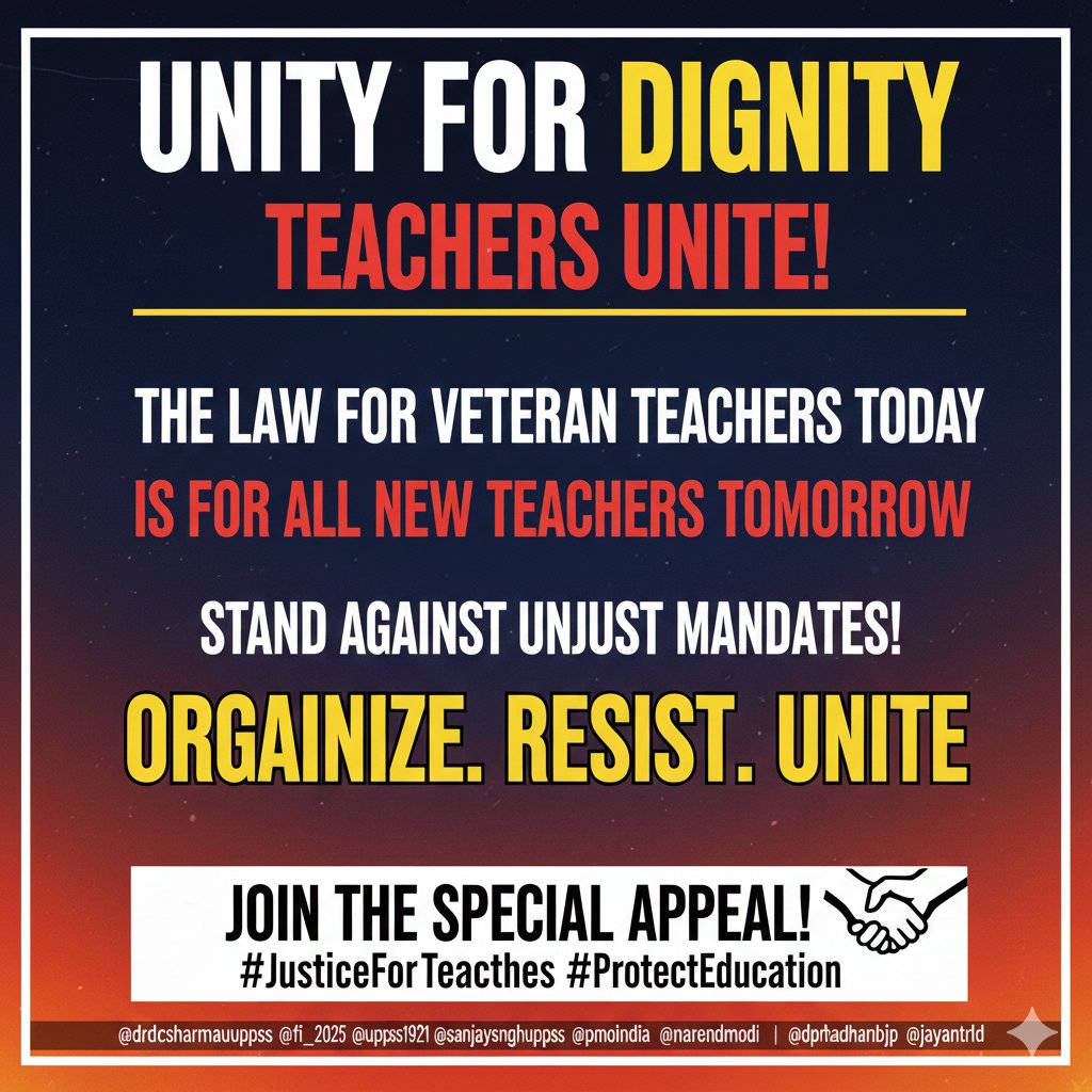 Unity for Dignity 
#JusticeForTeachers

<a href="/DrDCSHARMAUPPSS/">Dr Dinesh Chandra Sharma</a>
@TFI_2025
<a href="/UPPSS1921/">UPPSS(उ०प्र०प्राथमिक शिक्षक संघ)</a>
<a href="/SanjaySnghUPPSS/">Sanjay Singh</a>
<a href="/PMOIndia/">PMO India</a> 
<a href="/narendramodi/">Narendra Modi</a> 
<a href="/CMOfficeUP/">CM Office, GoUP</a>
<a href="/dpradhanbjp/">Dharmendra Pradhan</a> 
<a href="/jayantrld/">Jayant Singh</a>