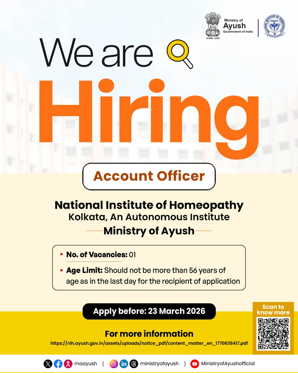 moayush's tweet photo. The National Institute of Homeopathy, Ministry of Ayush is inviting applications for the post of  #AccountOfficer . To be considered, please complete your application process before 23 March 2026.

For more details: https://t.co/bLu3SnRzDO 

#AyushJobs #GovernmentJobs2026 #Hiring #WalkInInterview #AyushforAll #Ayurveda #Wellness  

@PMOIndia | @narendramodi | @mpprataprao | @secymoayush  | @mdniy | @ccrhindia | @CCRAS_MoAyush | @DirectorCcryn | @AIIA_NDelhi | @WHO | @PCIMH_ | @nmpb1 | @NIAJaipur | @ccrschennai | @nischennai |  @DrRadheKrishan | @RAVDelhi | @ItraJamnagar | @NEIAHShillong01  | @CARI_newdelhi  | @RARI_Nagpur  | @BengaluruC35976   | @cari_guwahati  | @RARIAhmedabad  | @msrarijaipur  | @csmraddi  | @CariKolkata  | @DimapurRarc  | @RARCAgartala  | @RARIPortBlair  |  @HyderabadNiimh 
@PIB_India | @PIBAYUSH | @DDNewslive |  @sansad_tv| @AIRNewsHindi  | @mygovindia | @MyGovHindi | @AshwiniVaishnaw | @jitinprasada | @GoI_MeitY | @_DigitalIndia | @minmsme | @OfficialINDIAa | @ITPODesk