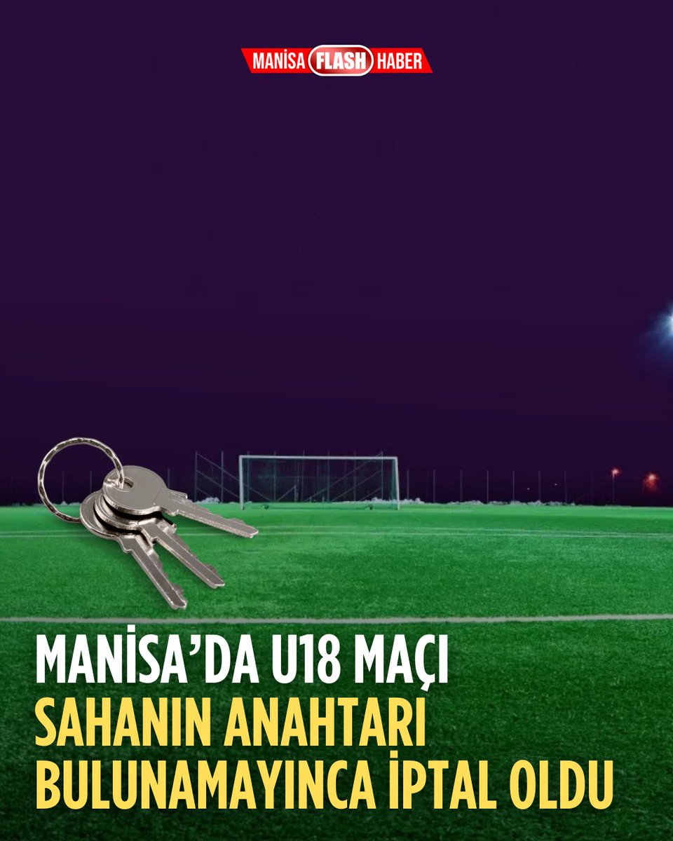 Sahanın anahtarı bulunamadı, maç oynanmadı manisaflashhaber.com/sahanin-anahta…
